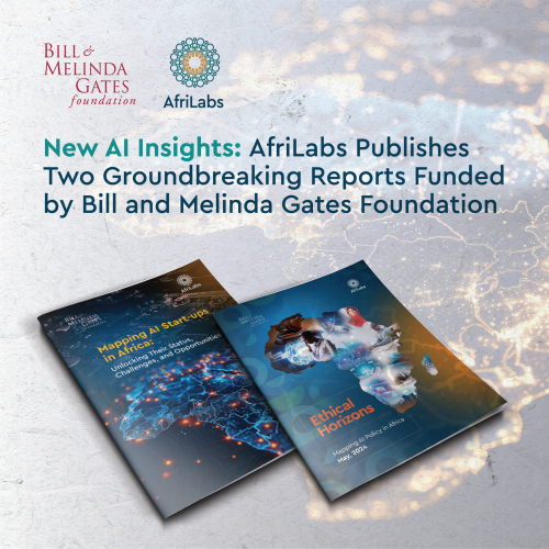 New AI Insights: AfriLabs Publishes Two Groundbreaking Reports Funded by the Gates Foundation